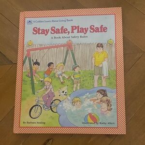 Vintage 1985 Stay Safe, Play Safe Book for Kids